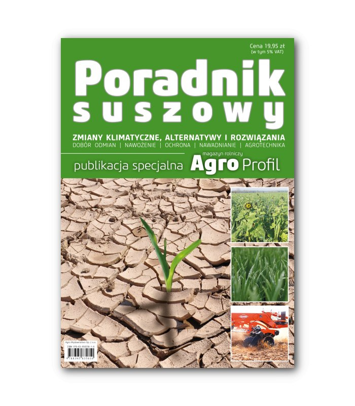 Poradnik suszowy - publikacja specjalna Agro Profil
