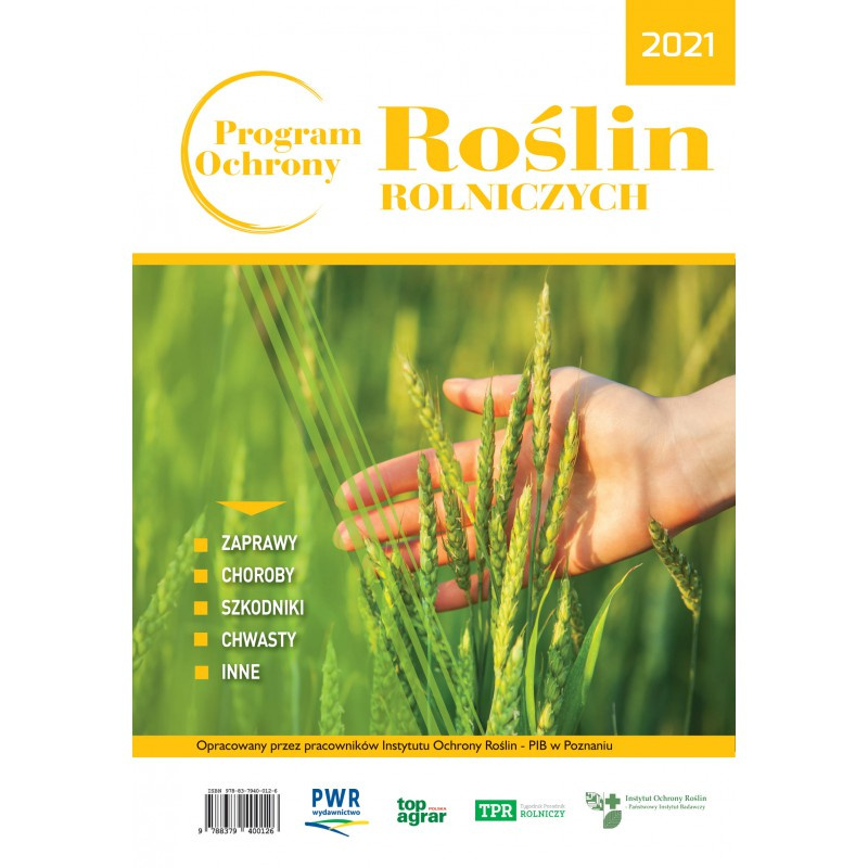 Program Ochrony Roślin Rolniczych na rok 2021