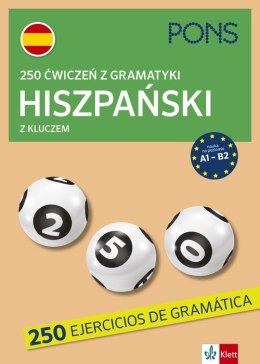250 ćwiczeń z gramatyki hiszpańskiej z kluczem na poziomie A1-B2 wyd.4 PONS