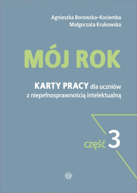 Mój rok karty pracy dla uczniów z niepełnosprawnością intelektualną 3