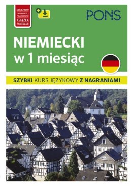 Niemiecki w 1 miesiąc szybki kurs językowy wyd.2 PONS