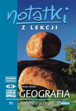 Notatki z lekcji Geografia II Geografia fizyczna z geologią część 2