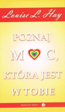 Poznaj moc, która jest w Tobie