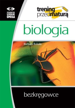 Trening przed maturą Biologia - Bezkręgowce