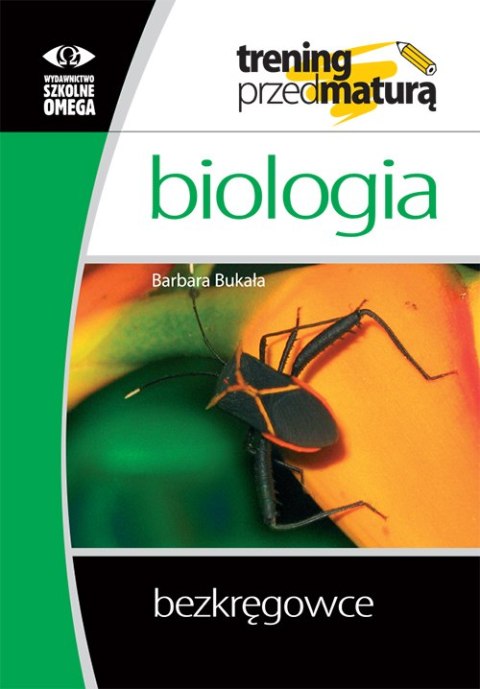 Trening przed maturą Biologia - Bezkręgowce