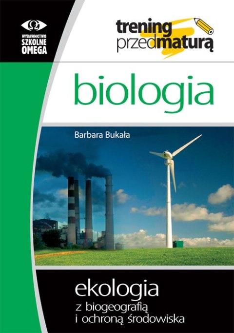 Trening przed maturą Biologia ekologia