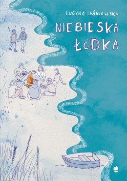 Niebieska łódka. Tom 1