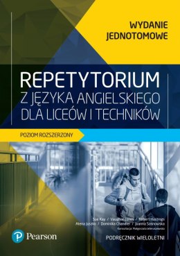 Repetytorium z języka angielskiego dla liceów i techników poziom rozszerzony z materiałem podstawowym + eBook