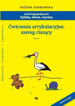 Ćwiczenia artykulacyjne Zeszyt 3 Szereg ciszący