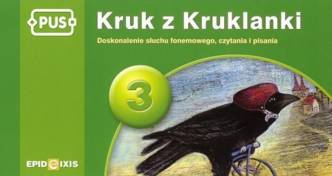 PUS Kruk z Kruklanki Doskonalenie słuchu fonemowego, czytania i pisania część 3