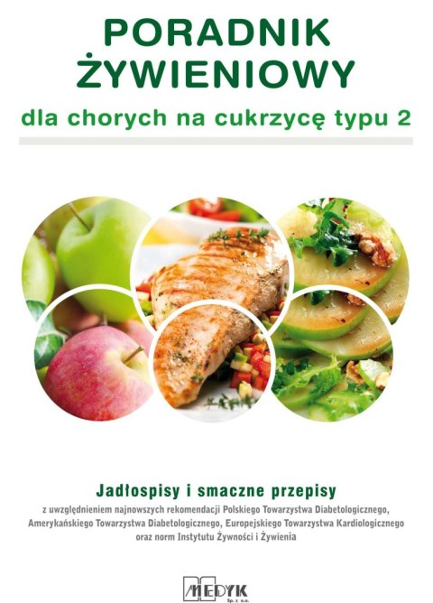 Poradnik żywienowy dla chorych na cukrzycę typu 2