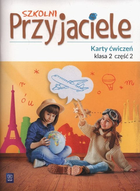 Szkolni przyjaciele karty ćwiczeń klasa 2 część 2 edukacja wczesnoszkolna 171928