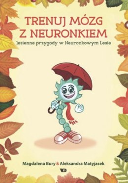 Trenuj mózg z Neuronkiem Jesienne przygody w Neuronkowym Lesie