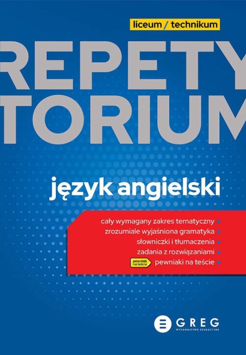 Język angielski. Repetytorium liceum/technikum