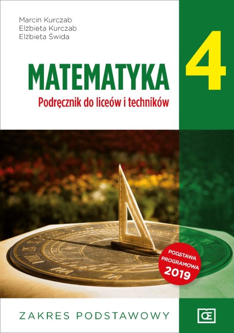 Nowe Matematyka podręcznik dla klasy 4 liceum i technikum zakres podstawowy