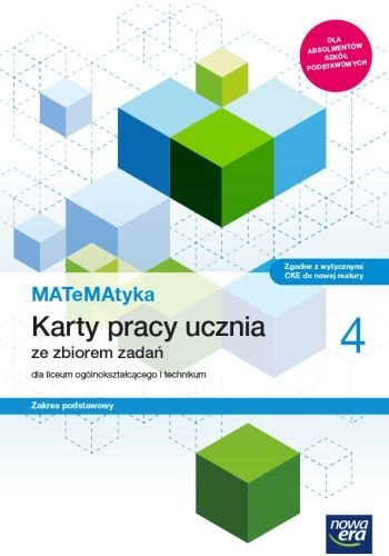 Nowe matematyka karty pracy klasa 4 liceum i technikum zakres podstawowy