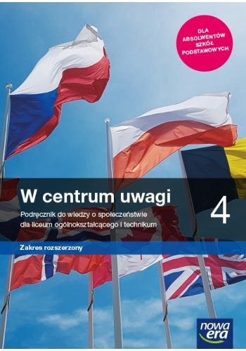 Nowe wiedza o społeczeństwie W centrum uwagi podręcznik 4 liceum i technikum zakres rozszerzony