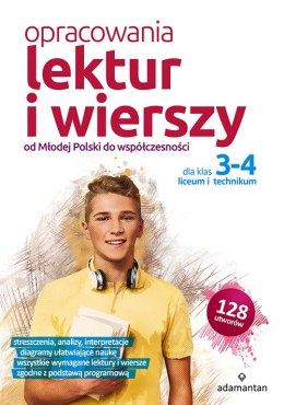 Opracowania lektur i wierszy dla klas 3-4 liceum i technikum. Od Młodej polski do współczesności wyd. 2022