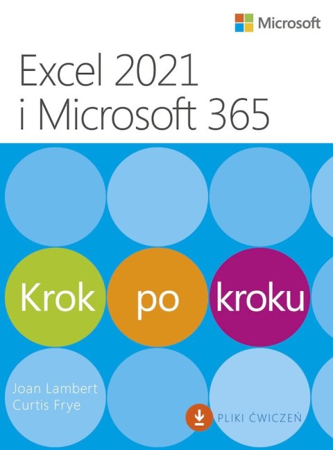 Excel 2021 i Microsoft 365. Krok po kroku