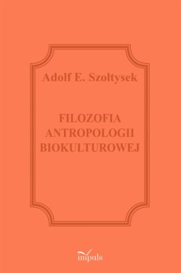 Filozofia antropologii biokulturowej