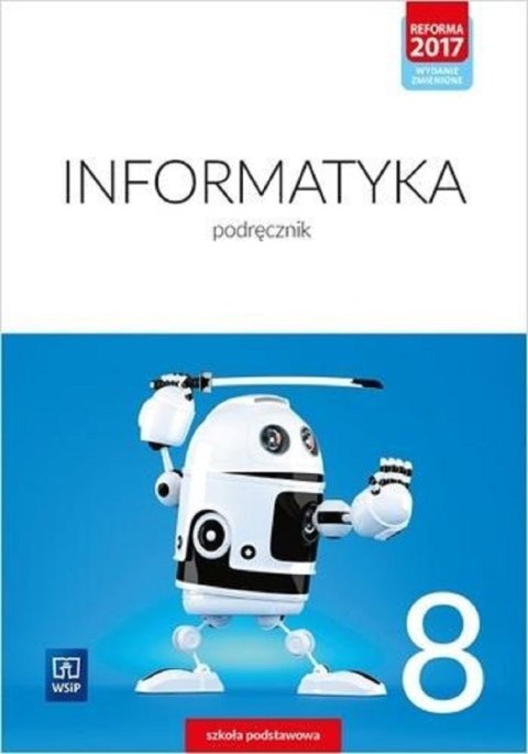 Informatyka podręcznik dla klasy 8 szkoły podstawowej 177351