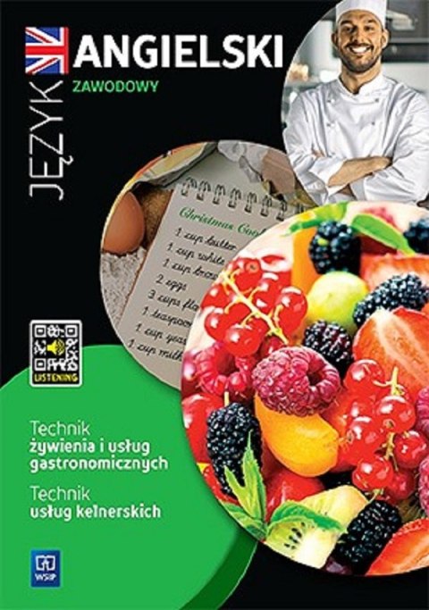 Język angielski zeszyt ćwiczeń zawodowy dla technika żywienia i usług gastronomicznych oraz technika usług kelnerskich