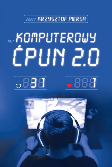 Komputerowy ćpun 2.0 wyd. 2