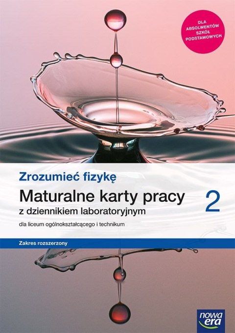 Nowe fizyka zrozumieć fizykę maturalne karty pracy 2 liceum i technikum zakres rozszerzony 66465