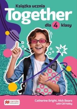 Together Książka ucznia dla klasy 4 szkoły podstawowej