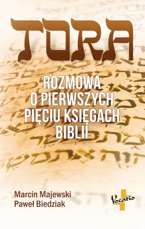 Tora. Rozmowa o pięciu pierwszych księgach Biblii