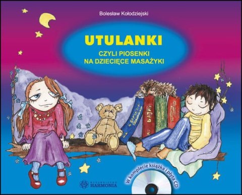 Utulanki, czyli piosenki na dziecięce masażyki. Komplet (książka i płyta CD)