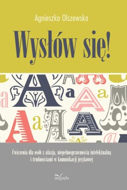 Wysłów się ćwiczenia dla osób z afazją niepełnosprawnością intelektualną i trudnościami w komunikacji językowej