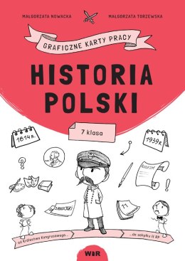 Historia Polski graficzne karty pracy dla klasy 7