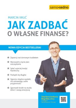 Jak zadbać o własne finanse? wyd. 2