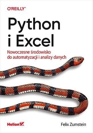 Python i Excel. Nowoczesne środowisko do automatyzacji i analizy danych