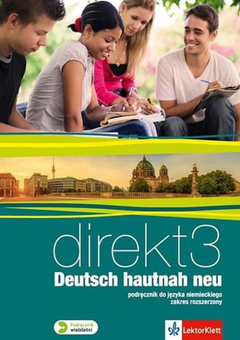 Direkt Deutsch hautnah neu 3 podręcznik wieloletni