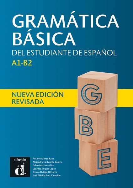 Gramática básica del estudiante de espanol A1-B2