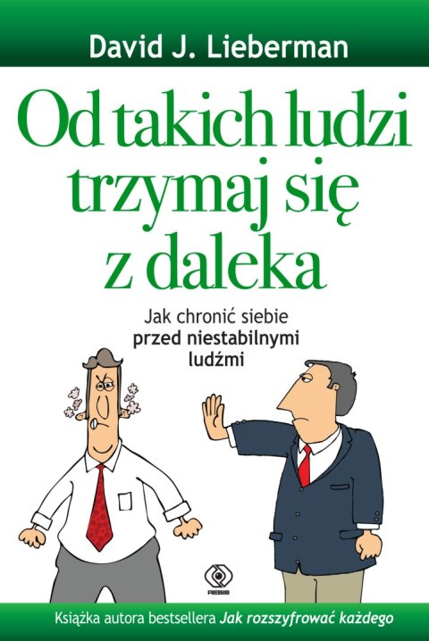 Od takich ludzi trzymaj się z daleka