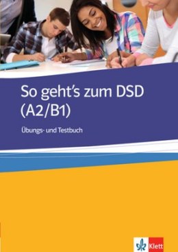 So geht's zum DSD A2/B1 i übungsbuch + test