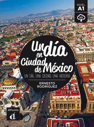 Un día en Ciudad de México