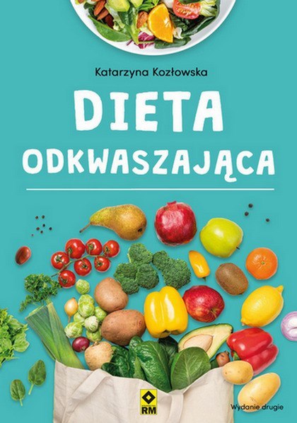 Dieta odkwaszająca wyd. 2023