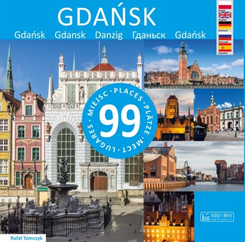 Gdańsk 99 miejsc