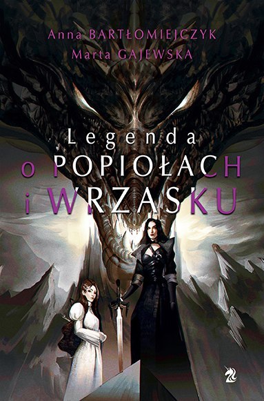 Legenda o popiołach i wrzasku wyd. 2