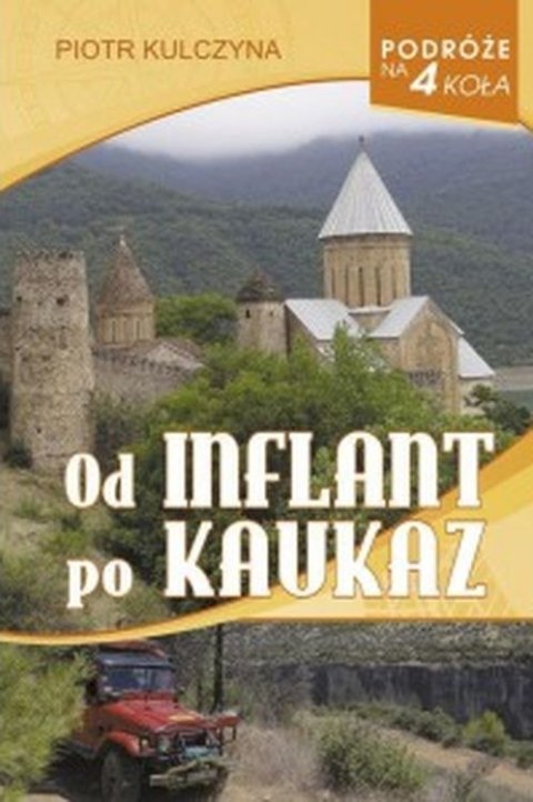 Od Inflant po Kaukaz