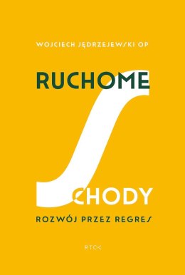 Ruchome schody. Rozwój przez regres wyd. 2023