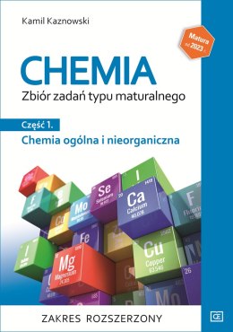 Chemia ogólna i nieorganiczna zbiór zadań typu maturalnego część 1 zakres rozszerzony