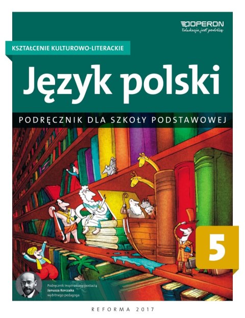 Język polski podręcznik kształcenie kulturowo-literackie dla klasy 5 szkoły podstawowej