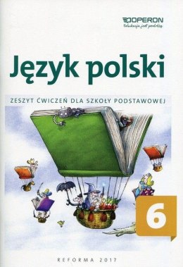 Język polski zeszyt ćwiczeń dla kalsy 6 szkoły podstawowej