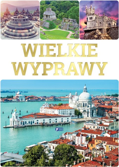 Wielkie wyprawy