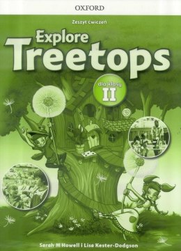 Explore Treetops Szkoła podstawowa klasa 2 Zeszyt ćwiczeń